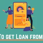 How To Get Loan From App